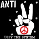 Anti – Defy The System